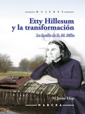 cover image of Etty Hillesum y la transformación